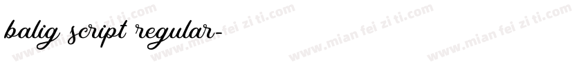 balig script regular字体转换